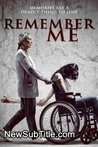زیر‌نویس فارسی فیلم Remember Me