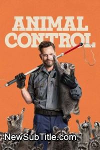 زیر‌نویس فارسی سریال Animal Control - Season 1