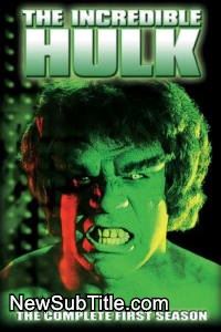 زیر‌نویس فارسی سریال The Incredible Hulk - Season 1