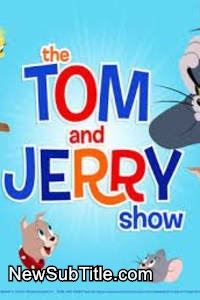 زیر‌نویس فارسی سریال The Tom And Jerry Show - Season 1