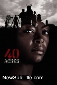 زیر‌نویس فارسی فیلم 40 Acres