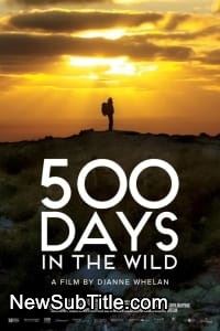 زیر‌نویس فارسی فیلم 500 Days in the Wild