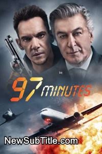 زیر‌نویس فارسی فیلم 97 Minutes