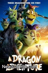 زیر‌نویس فارسی فیلم A Dragon Adventure
