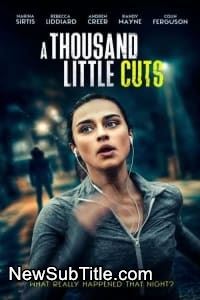 زیر‌نویس فارسی فیلم A Thousand Little Cuts 