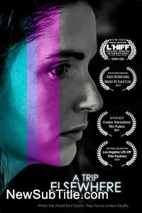 زیر‌نویس فارسی فیلم A Trip Elsewhere