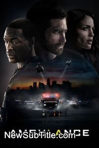 زیر‌نویس فارسی فیلم Ambulance