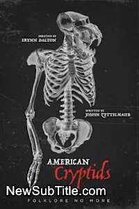 زیر‌نویس فارسی فیلم American Cryptids