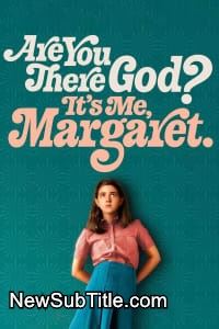 زیر‌نویس فارسی فیلم Are You There God? It's Me, Margaret