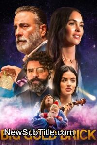 زیر‌نویس فارسی فیلم Big Gold Brick