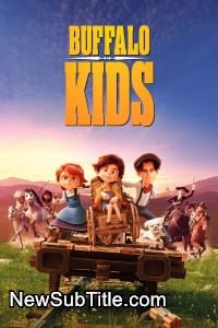 زیر‌نویس فارسی فیلم Buffalo Kids