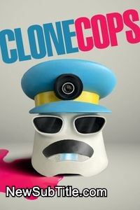زیر‌نویس فارسی فیلم Clone Cops