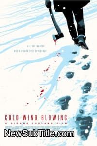 زیر‌نویس فارسی فیلم Cold Wind Blowing