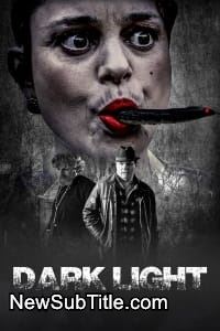 زیر‌نویس فارسی فیلم Dark Light