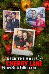 زیر‌نویس فارسی فیلم Deck the Halls on Cherry Lane
