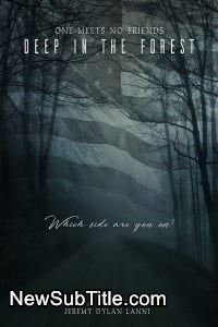 زیر‌نویس فارسی فیلم Deep in the Forest