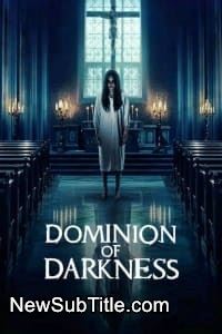 زیر‌نویس فارسی فیلم Dominion of Darkness
