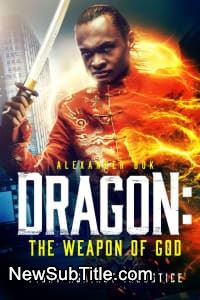 زیر‌نویس فارسی فیلم Dragon: The Weapon of God