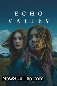 زیر‌نویس فارسی فیلم Echo Valley