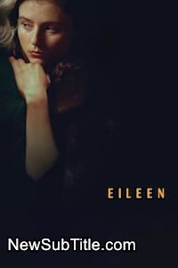 زیر‌نویس فارسی فیلم Eileen