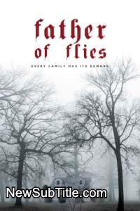 زیر‌نویس فارسی فیلم Father of Flies
