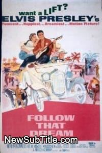 زیر‌نویس فارسی فیلم Follow That Dream