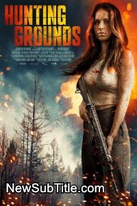 زیر‌نویس فارسی فیلم Hunting Grounds
