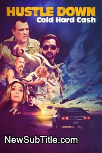 زیر‌نویس فارسی فیلم Hustle Down