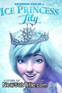 زیر‌نویس فارسی فیلم Ice Princess Lily