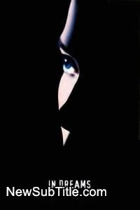 زیر‌نویس فارسی فیلم In Dreams