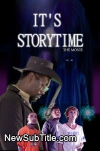 زیر‌نویس فارسی فیلم It's Storytime: The Movie