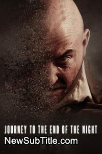 زیر‌نویس فارسی فیلم Journey to the End of the Night