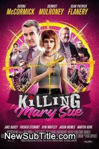 زیر‌نویس فارسی فیلم Killing Mary Sue
