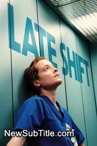 زیر‌نویس فارسی فیلم Late Shift