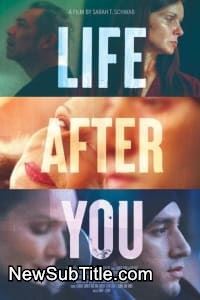 زیر‌نویس فارسی فیلم Life After You
