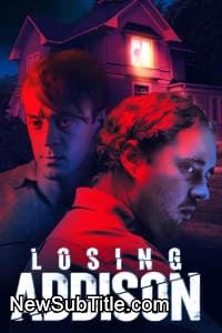 زیر‌نویس فارسی فیلم Losing Addison