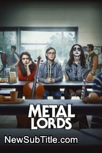 زیر‌نویس فارسی فیلم Metal Lords