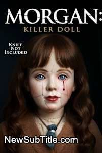 زیر‌نویس فارسی فیلم Morgan: Killer Doll