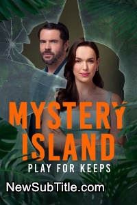 زیر‌نویس فارسی فیلم Mystery Island: Play for Keeps