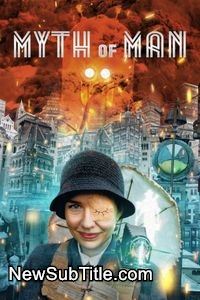 زیر‌نویس فارسی فیلم Myth of Man