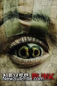 زیر‌نویس فارسی فیلم Never Blink
