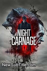 زیر‌نویس فارسی فیلم Night Carnage