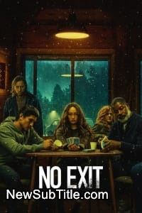 زیر‌نویس فارسی فیلم No Exit