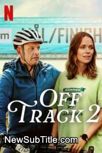 زیر‌نویس فارسی فیلم Off Track 2