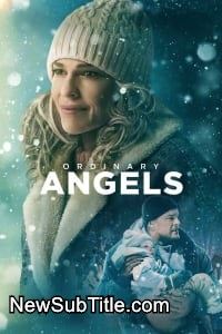 زیر‌نویس فارسی فیلم Ordinary Angels