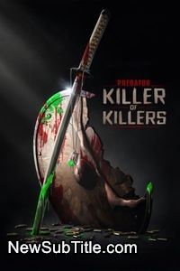 زیر‌نویس فارسی فیلم Predator: Killer of Killers