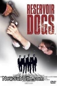 زیر‌نویس فارسی فیلم Reservoir Dogs