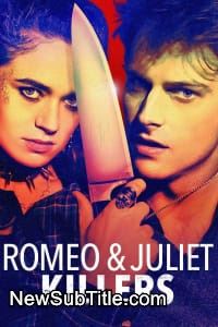زیر‌نویس فارسی فیلم Romeo and Juliet Killers