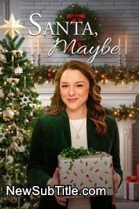 زیر‌نویس فارسی فیلم Santa, Maybe