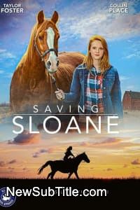 زیر‌نویس فارسی فیلم Saving Sloane